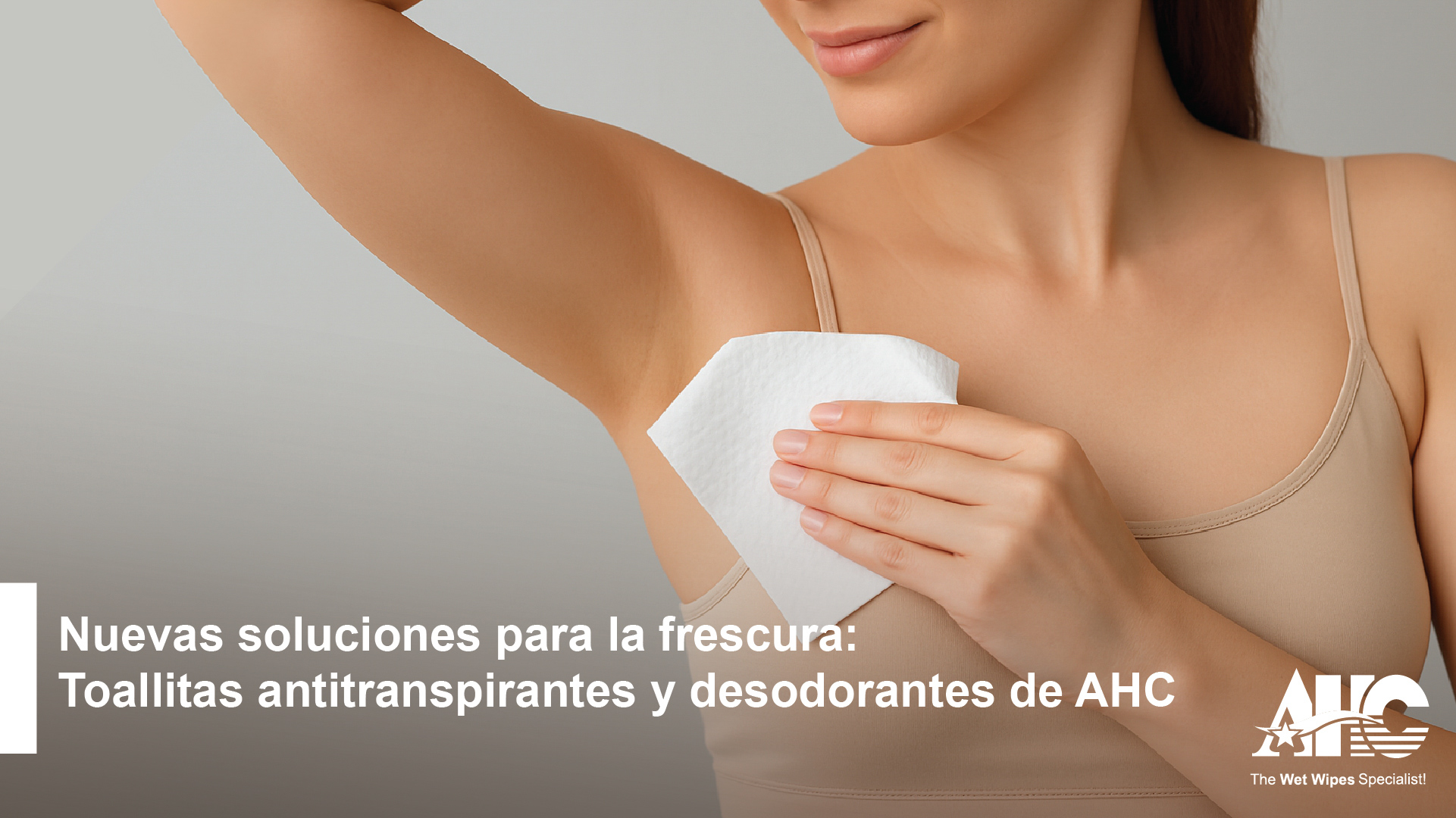 Toallitas antitranspirantes y desodorantes de AHC